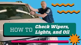 Simple Vehicle Checks: Lights, Fluids & More