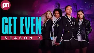 Get Even Season 2: When Will It Happen? - Premiere Next