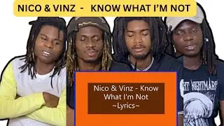 *Rappers* first time hearing : NICO & VINZ  - KNOW WHAT I'M NOT (reaction)