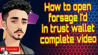 How to open forsage I'd in trust wallet completely video || kaise open Karen forsage I'd