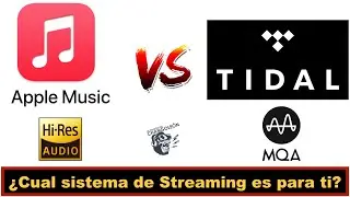 TIDAL vs Apple Music &iquest;cual sistema de streaming es para ti?