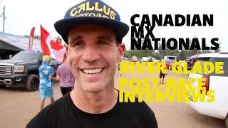 2022 Canadian MX Nationals | Round 7 - River Glade Post-Race Interviews