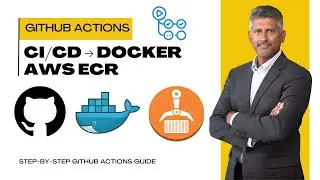 How to Build GitHub Actions CICD Pipeline to Create Docker Image & upload Docker Image into AWS ECR