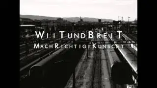 WiiTundBreiT - Oberfl&auml;chlich (feat. T-Rex)