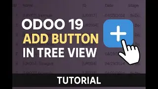 Odoo 19 Tutorial: How to Add a Button in Tree (List) View | Button Icon in List View || Part 37
