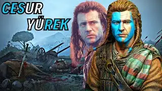 William Wallace - Cesur Yürek Gerçekte Kimdir ?