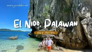 EL NIDO, PALAWAN, PHILIPPINES DAY 2 LAGEN ISLAND RESORT, HIDDEN BEACH IN LAGEN, HIKING, AND MORE