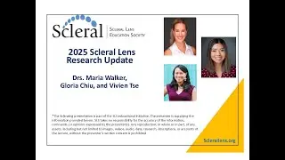 2025 Scleral Lens Research Update