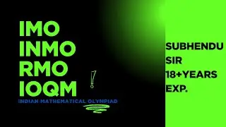 MATH OLYMPIAD IMO IOQM RMO INMO AMC