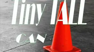 BAY UP- tiny Tall can