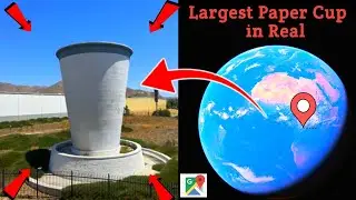 I Found The Largest Paper Cup 🍵In Real On Google Old Earth maps #viralvideo #googlemaps #googleearth