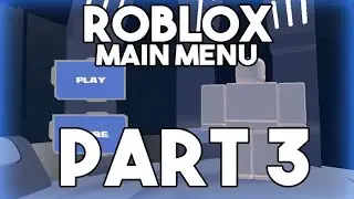 Roblox Scripting Main Menu - [PART 3] Game Intro + Team Change