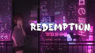 【Nightcore】Besomorph & Coopex - Redemption (ft. Riell)