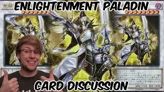 Enlightenment Paladin Card Discussion - SHINY!!