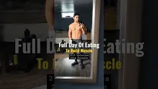 What I Eat in a Day to BUILD MUSCLE (Part 9) #shorts #diet #fulldayofeating #protein #whatieatinaday