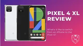 Pixel 4 XL / Google Fi Review