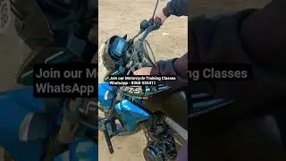 Call or WhatsApp 8368-555411 and learn Motorcycle Riding in just 10 Days with confidence.