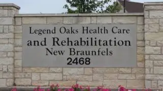 Legend Oaks Healthcare and Rehabilitation New Braunfels