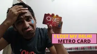 I Lost my metro card😭😭😭😭| Delhi metro card lost| Delhi metro