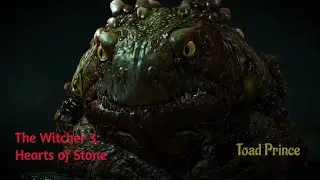 Toad Prince &mdash; Принц-Жаба | The Witcher 3: Hearts of Stone