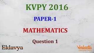 KVPY 2016 SB/SX Mathematics  Part I  Question 1  Answer B Inequality AM-GM Shubham Jhanwar