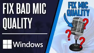 Как исправить плохое качество микрофона на ПК с Windows 10/11
