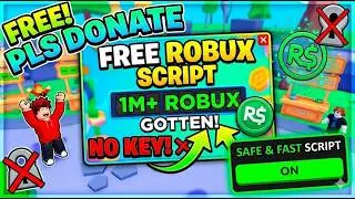 NEW PLS DONATE SCRIPT! 🤑 How To Get 1,000,000+ FREE ROBUX! (No Key) 🔴