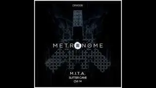 M.I.T.A. - Metronome (Ovi M Remix) [Drowne Records]