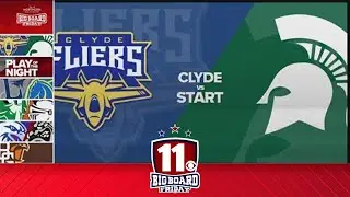 Clyde vs. Start | Big Board Friday Week 2