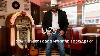 I Still Havent Found What Im Lokking For - U2 в исполнении Бо Дэниелса