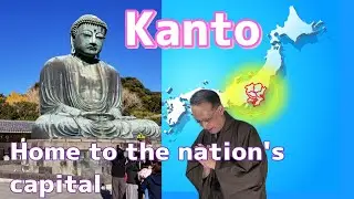 【Japan's regions explained】Kanto, home to the nation's capital