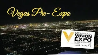 VEGAS Teaser! Vision Expo West