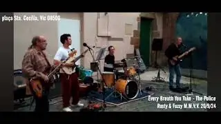 Every Breath You Take - The Police [Only Audio] Rusty & Fuzzy M.M.V.V  20/9/24