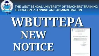 WBUTTEPA new notice for all student || Today notice || wbuttepa
