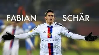 Fabian Sch&auml;r 2013/14 - FC Basel 1893 - Goals, Assists, Skills