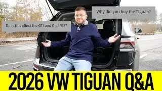 Answering Your Questions and Assumptions About My 2026 Volkswagen Tiguan - Not Looking Good