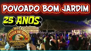 FESTEJO DE SÃO BENEDITO 25 ANOS  - ÁGUIA DE OURO IRMANDADE - POV BOM JARDIM 