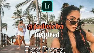 How to Edit Like @jadeseba l Free Jade Seba Inspired Preset | Free Lightroom cc Preset For Mobile