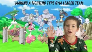 Best Buds #28: Making Our FIGHTING Type Gym Leader Pokemon Team