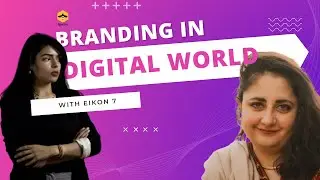 Podcast # 13 | Eikon 7 | Branding in the digital world