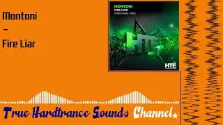 Montoni - Fire Liar