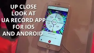 Up close look at UA Record app for iOS and Android