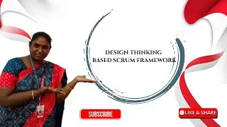 Design Thinking Based  Scrum Framework | Agile Software Engineering | SNS Institution