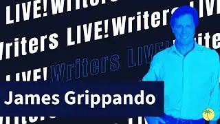 Writer LIVE! James Grippando