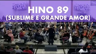 Harpa Cristã - Hino 89 (Sublime e Grande Amor) - Orquestra AD Lapa | #adoração #louvor #orquestra