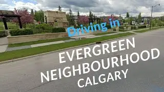 Evergreen Neighborhood, Calgary | driving | #canada
