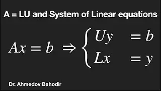System of Linear equations using A = LU decomposition