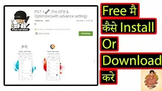 How To Download And Install Free Pgt +🔧: Pro Gfx & Optimizer(With Advance Setting).