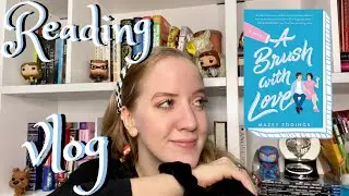 ARC Reading Vlog -- A Brush with Love by Mazey Eddings