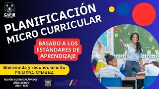 PRIMERA SEMANA DE BIENVENIDA Y RECONOCIMIENTO PARA EGB-BGU AÑO LECT 2024-2025 REGIÓN COSTA/GALÁPAGOS